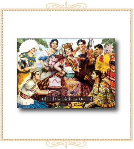 All Hail the Birthday Queen BIRTHDAY CARD 4.25" x 5.5" (CA2-AHT)