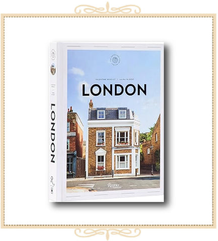 London: The Extraordinary Guide: An Insider Tour of Art, Food, and Culture