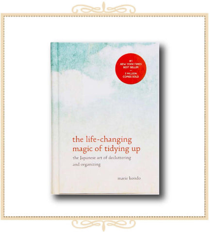 The Life-Changing Magic Of Tidying Up