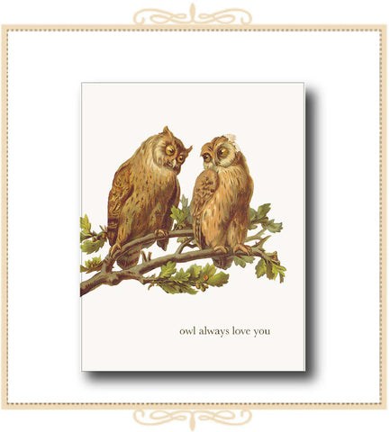 Owl Always Love You Greeting Card 4.25" x 5.5" (CA2-OAL)