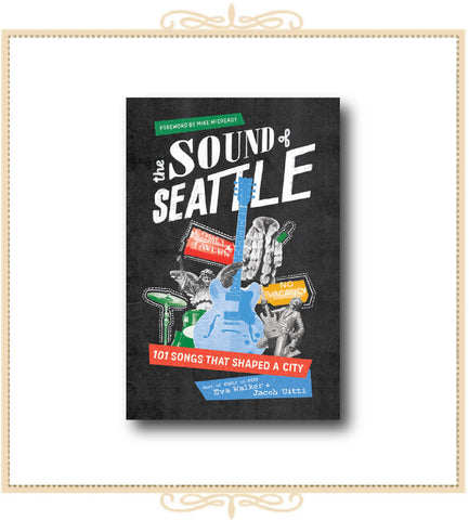 The Sound of Seattle