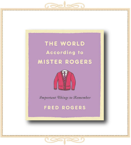 The World According to Mister Rogers (hardback)