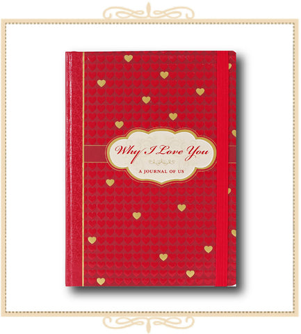Why I Love You - A Journal of Us