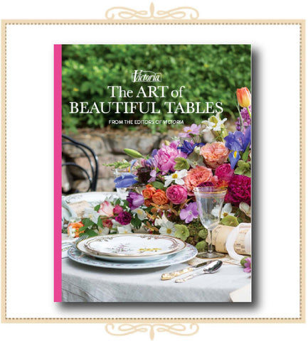 Victoria, the Art of Beautiful Tables