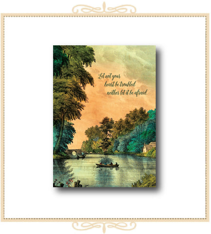 Let Not Your Heart Be Troubled ENCOURAGEMENT CARD 5" x 7" (C-LNYH)