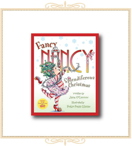Fancy Nancy Splendiferous Christmas