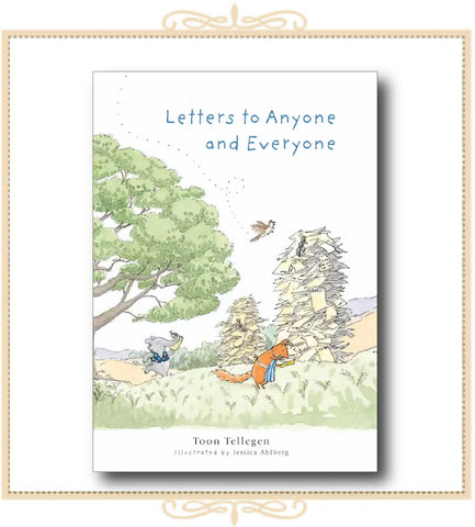 Letters to Anyone and Everyone