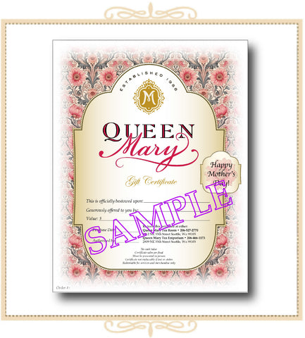 Queen Mary Mother's Day Gift Certificate