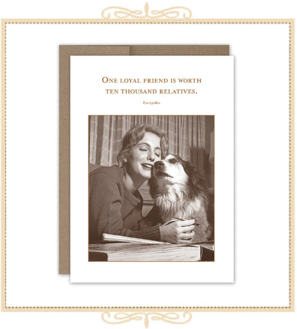 One Loyal Friend FRIENDSHIP CARD (SM732)