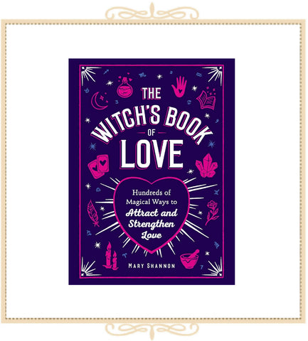 The Witch's Book of Love by Mary Shannon