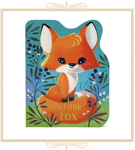 A Little Fox Board Book