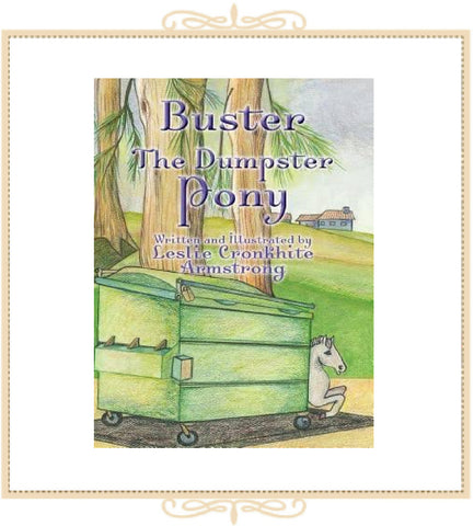 Buster The Dumpster Pony Book