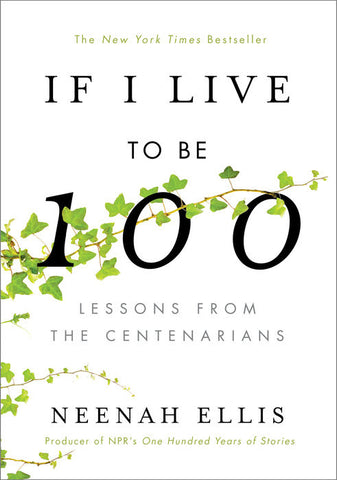 If I Live To Be 100
