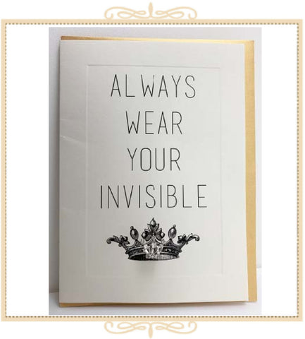 Always Wear Your Invisible Crown Greeting Card with Crystal Pin (QM33)