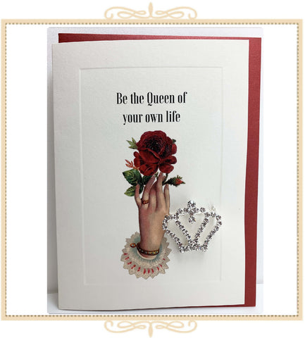 Be the Queen of Your Own Life Greeting Card with Crystal Pin (QM41)