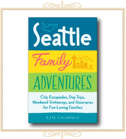 Seattle Family Adventures