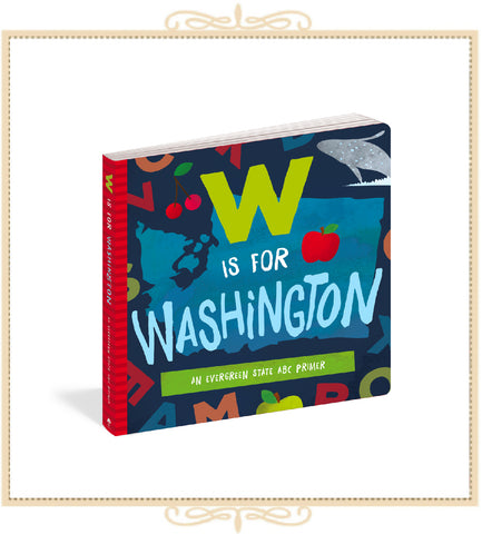 W is for Washington
